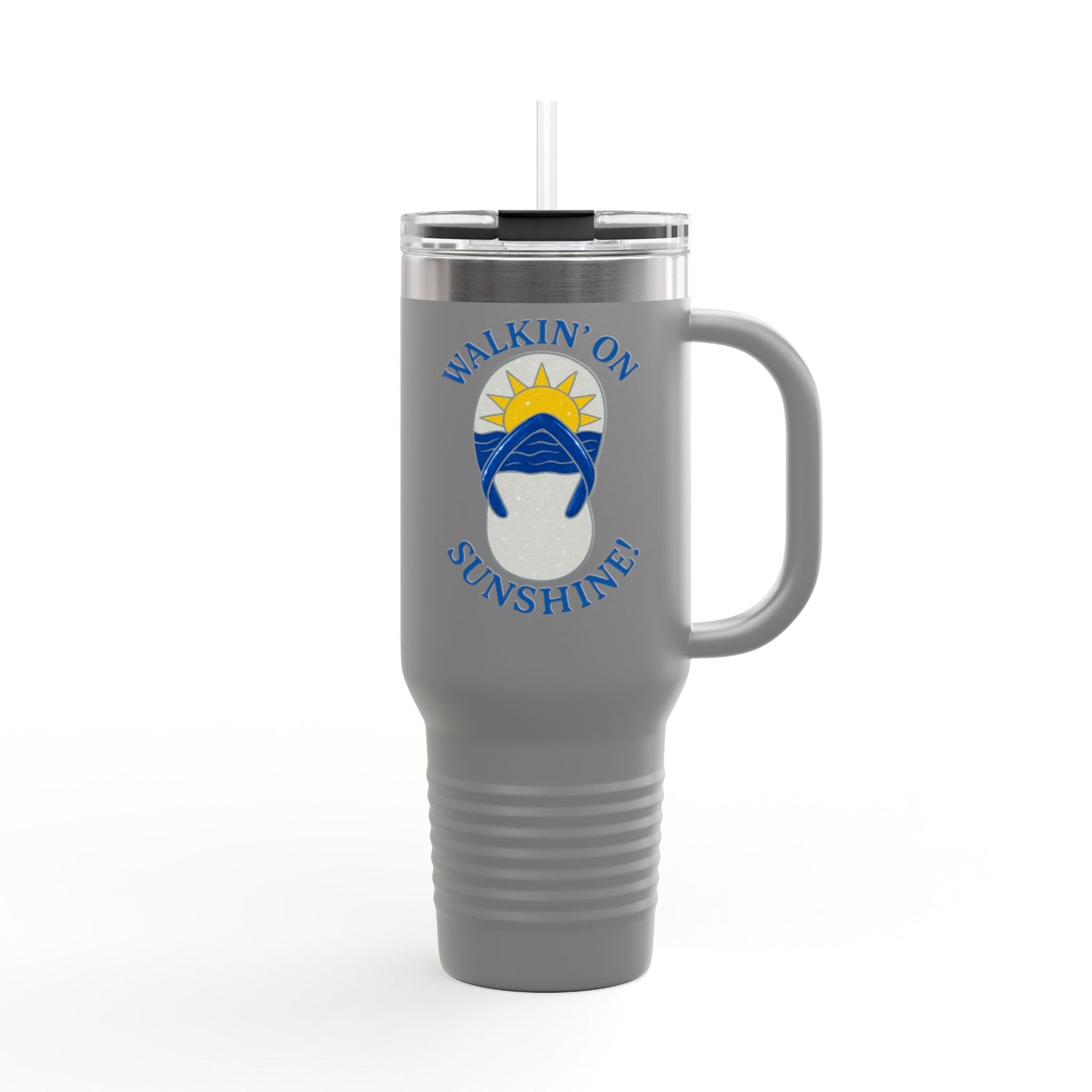 40oz Insulated Travel Mug — "Walkin' on Sunshine" Design